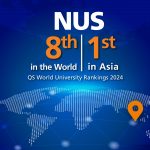 QS World University Rankings 2024: NUS rises three places to rank 8th globally NUS